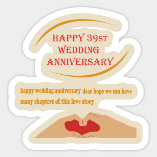 happy 39st wedding anniversary Sticker